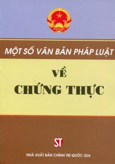 văn bản pháp luật về chứng thực