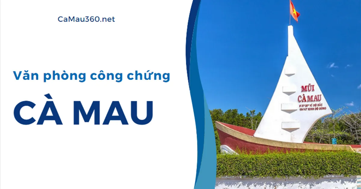 văn ph&ograve;ng c&ocirc;ng chứng C&agrave; Mau - H&igrave;nh 2