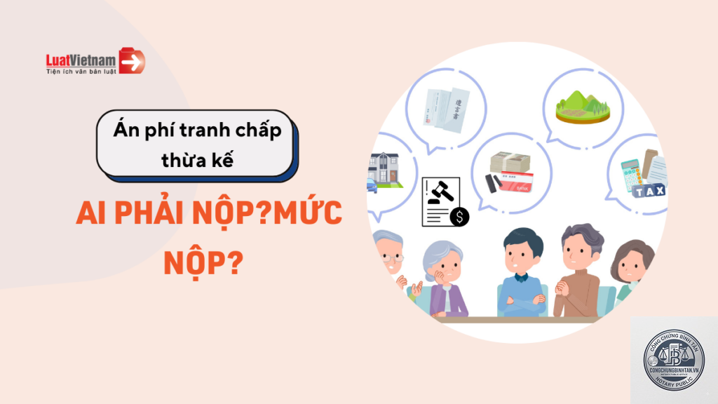 án phí tranh chấp di chúc