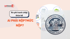án phí tranh chấp di chúc