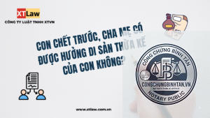 cha mẹ có được hưởng di sản khi con có di chúc
