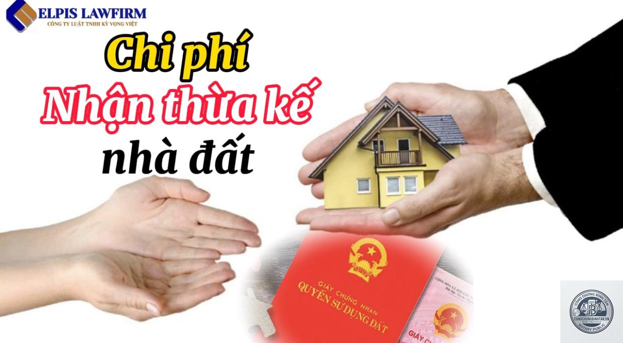 chi ph&iacute; nhận thừa kế nh&agrave; đất - Image 3