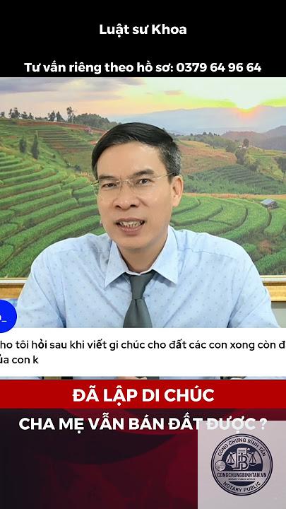 chuyển nhượng đất sau khi lập di ch&uacute;c - Image 4