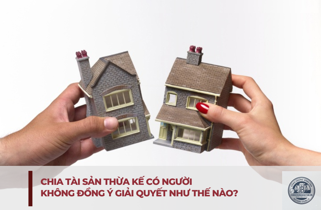 con kh&ocirc;ng đồng &yacute; c&aacute;ch chia t&agrave;i sản theo di ch&uacute;c - Image 2