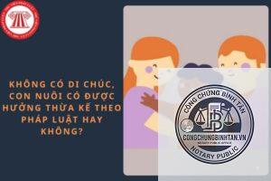 con nuôi có được hưởng di chúc