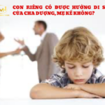 con ri&ecirc;ng của cha c&oacute; được hưởng di ch&uacute;c