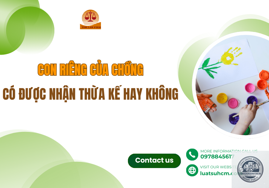 con ri&ecirc;ng của chồng c&oacute; được hưởng di ch&uacute;c - Image 3
