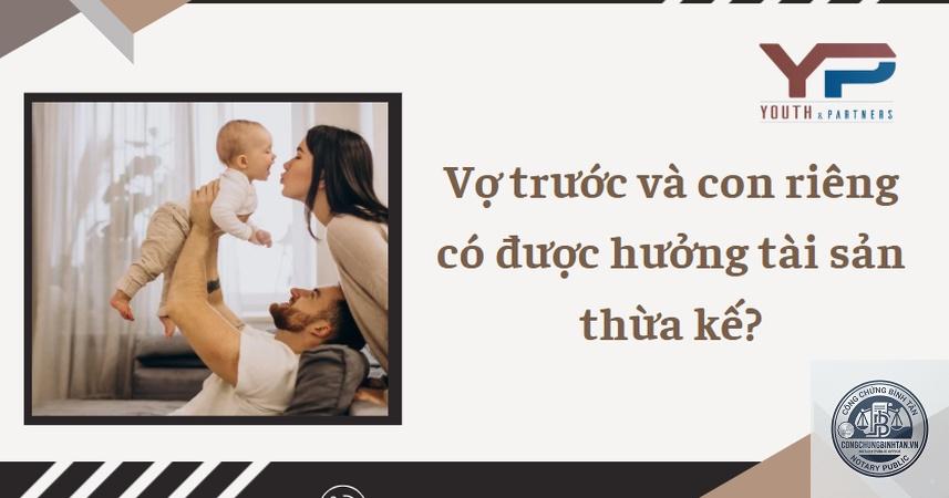 con ri&ecirc;ng của vợ c&oacute; được hưởng di ch&uacute;c - Image 5