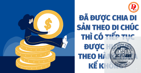 con yêu cầu chia lại di sản theo di chúc - Image 2