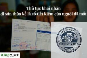 công chứng khai nhận sổ tiết kiệm thừa kế