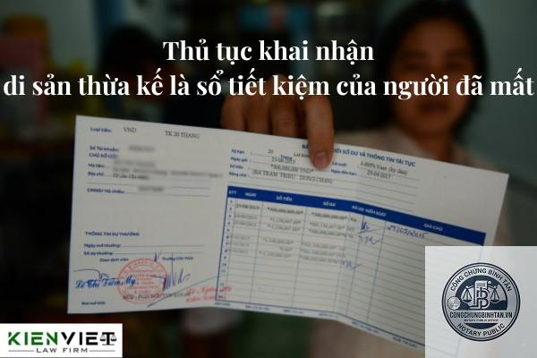 công chứng khai nhận sổ tiết kiệm thừa kế