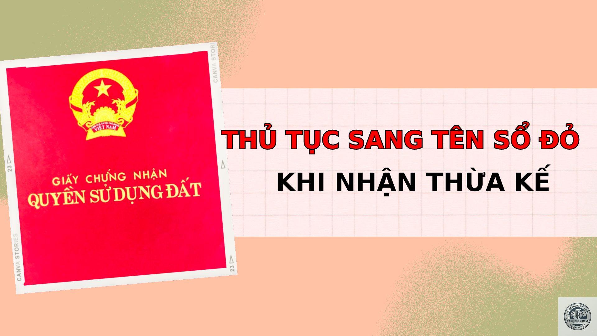 đăng k&yacute; sang t&ecirc;n sổ đỏ thừa kế - Image 5