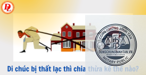 di chúc bị thất lạc