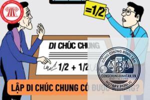 di chúc chung có được sửa đổi không