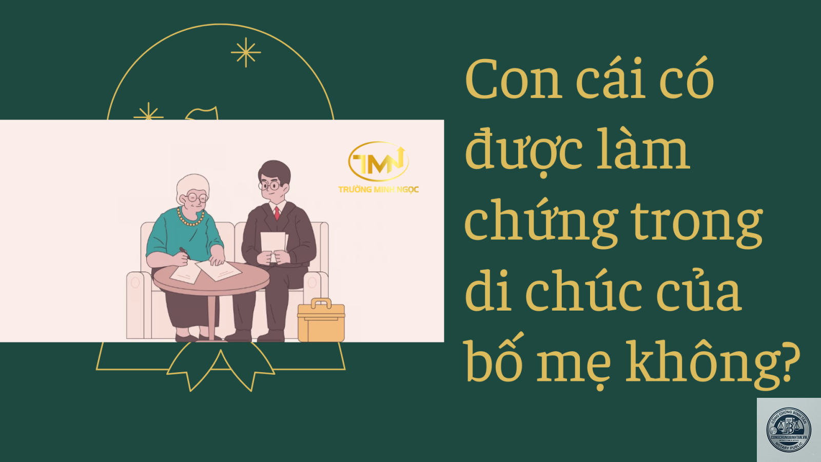 di chúc chung của cha mẹ có hợp pháp không - Image 3