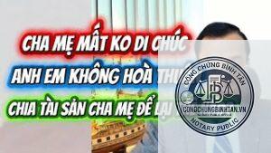 di chúc không chia tài sản cho anh em