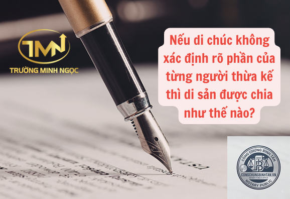 di chúc không xác định phần thừa kế - Image 4
