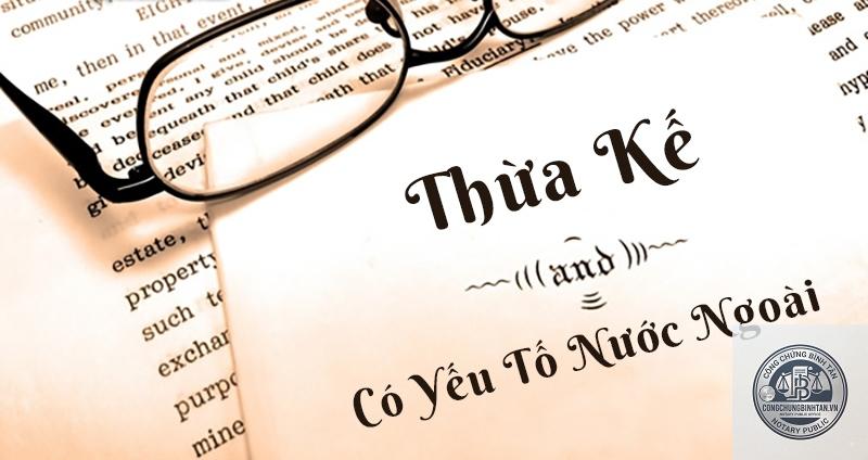 di chúc nhà đất ở nước ngoài - Image 4