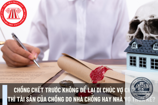 di ch&uacute;c t&agrave;i sản chung khi vợ chết - Image 4