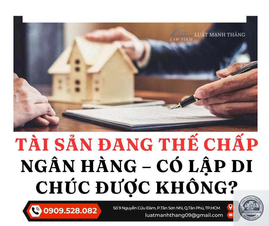 di ch&uacute;c t&agrave;i sản đang thế chấp ng&acirc;n h&agrave;ng - Image 3