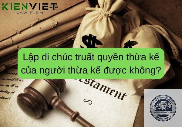 di ch&uacute;c truất quyền thừa kế - Image 5