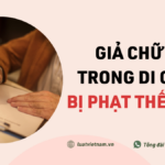 giả mạo chữ k&yacute; trong di ch&uacute;c