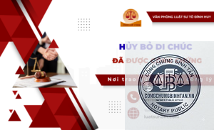 hủy di chúc tại văn phòng công chứng