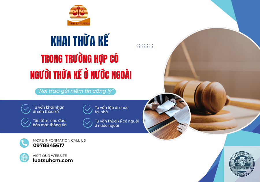 khai nhận di sản khi có người thừa kế ở nước ngoài