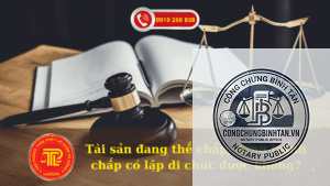 lập di chúc khi tài sản đang thế chấp