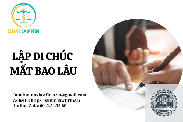 lập di chúc mất bao lâu