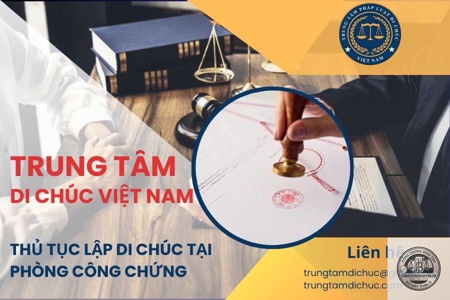 lập di chúc tại phòng công chứng