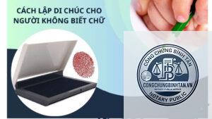 người không biết chữ lập di chúc thế nào