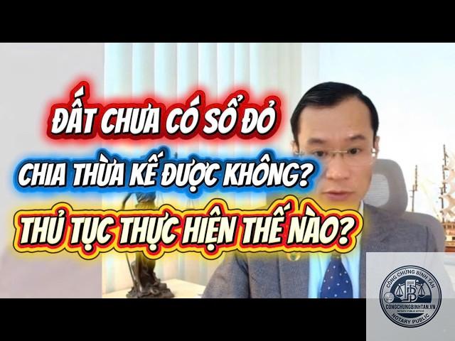 sang t&ecirc;n đất thừa kế chưa c&oacute; sổ - Image 3