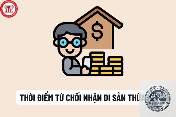 thời điểm từ chối nhận di sản - Image 1