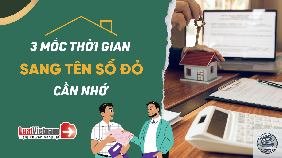thời gian sang t&ecirc;n sổ đỏ theo di ch&uacute;c - Image 2