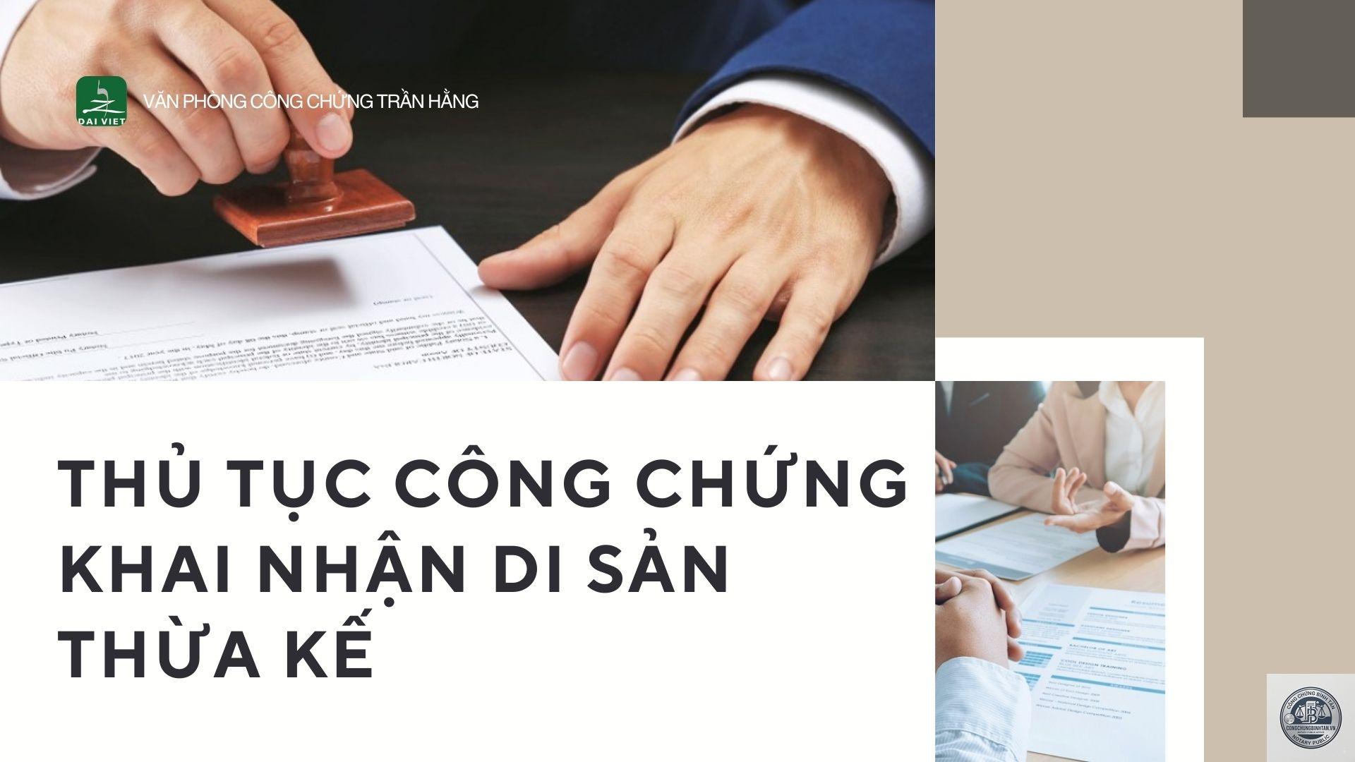 thủ tục công chứng khai nhận di sản - Image 2