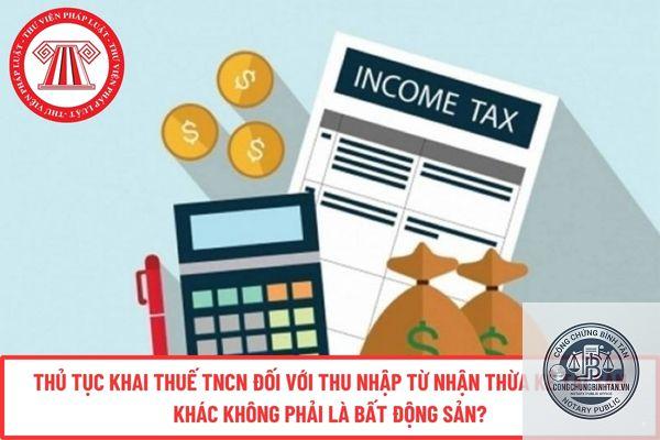 thủ tục khai thuế khi nhận thừa kế - Image 2
