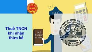 thuế thu nhập cá nhân khi nhận thừa kế