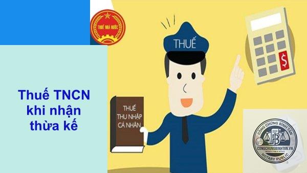 thuế thu nhập cá nhân khi nhận thừa kế