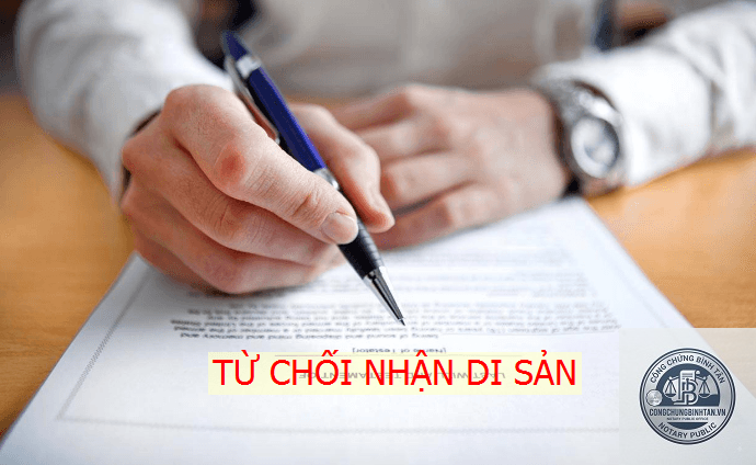 từ chối to&agrave;n bộ di sản theo di ch&uacute;c - Image 5